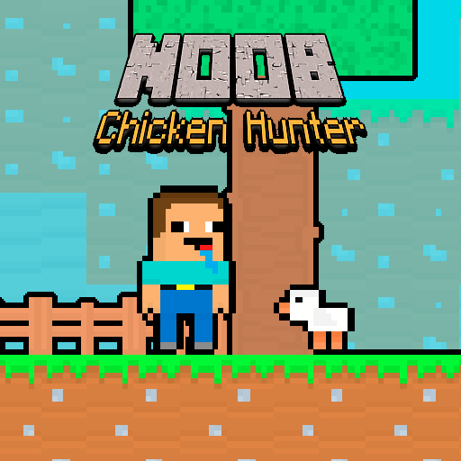 Noob Chicken Hunter