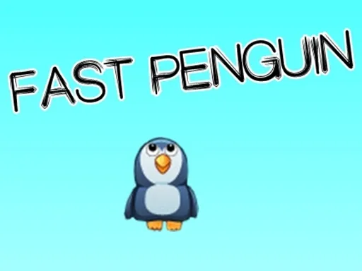 Fast Penguin